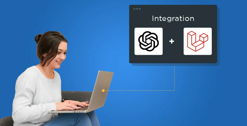 How to Integrate ChatGPT API with Laravel Projects(with example)