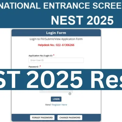 NEST 2025 Result OUT, Scorecard Download Link @nestexam.in Published on: 10th July 2025