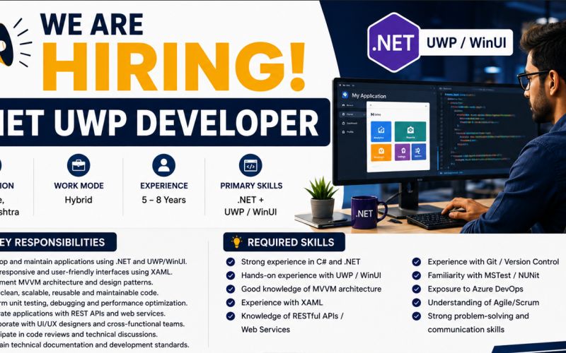 .NET UWP Developer Jobs in Pune | 5–8 Years | Hybrid